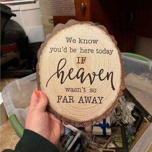 Rustic Wood Slice Sign with Inspirational Quote